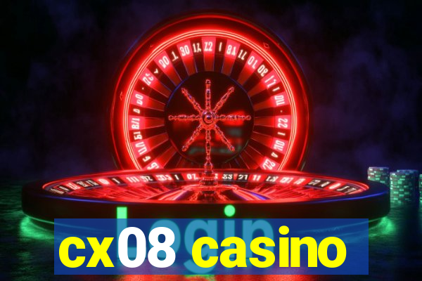 cx08 casino